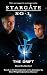 STARGATE SG-1: The Drift