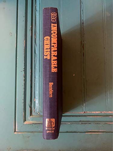 Incomparable Christ 0551052678 Book Cover