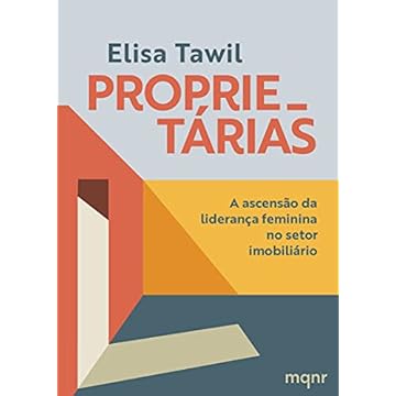 Capa do livro Proprietárias: A ascensão da liderança feminina no imobiliário