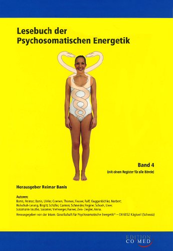 Preisvergleich Produktbild Lesebuch der Psychosomatischen Energetik, Band 4