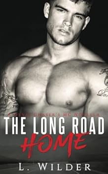 The Long Road Home - Book #6 of the Devil Chaser's MC