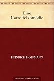 Eine Kartoffelkomödie (German Edition)