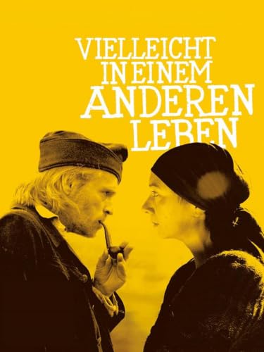 Vielleicht in einem anderen Leben