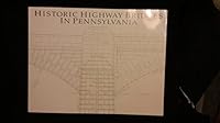 Historic Highway Bridges in Pennsylvania 0892710322 Book Cover
