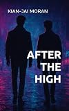 After The High