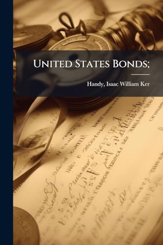 United States Bonds;