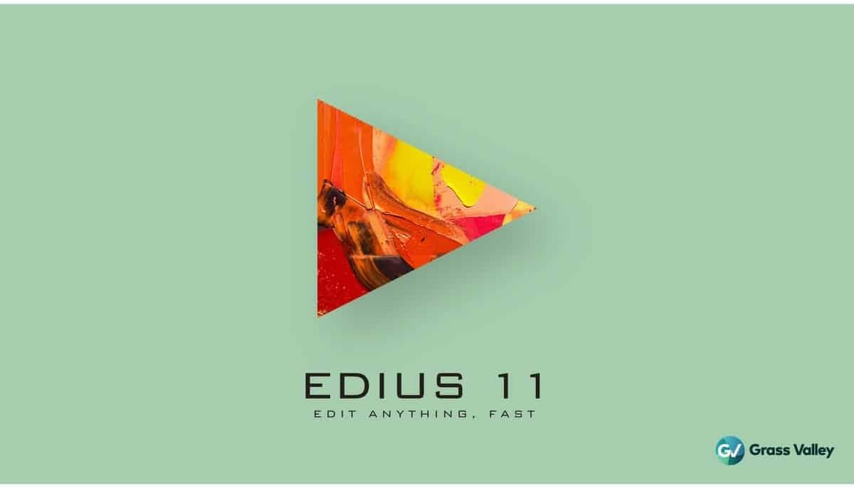 EDIUS 11 Broadcast Video Editing Software