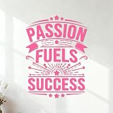 Adesivi con incisioni di pregio La passione guida ogni passo G Il successo segue quando 34x45cm Vetrine Rosa