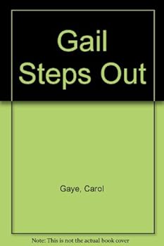 Hardcover Gail Steps Out Book