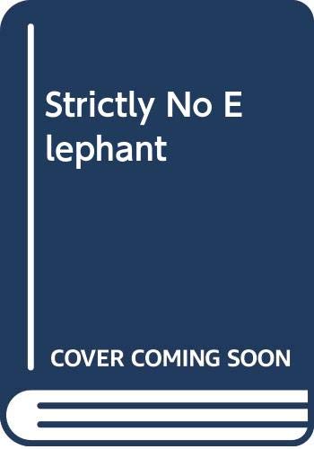 Strictly No Elephant [Chinese] 9571461679 Book Cover