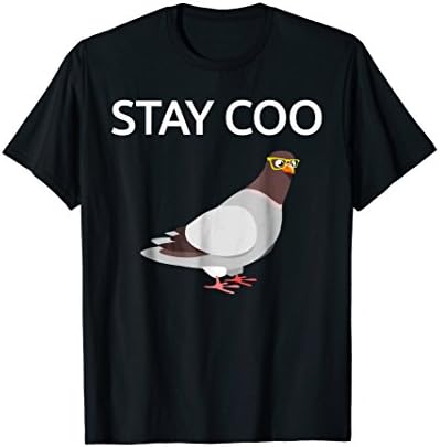 Stay Coo Pigeon T-Shirt Gift T-Shirt