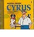 Produktbild Cyrus 1: L'Encyclopedie Racontee