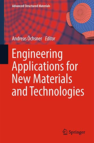 Engineering Applications for New Materials and Technologies: 85 (Advanced Structured Materials) view 2
