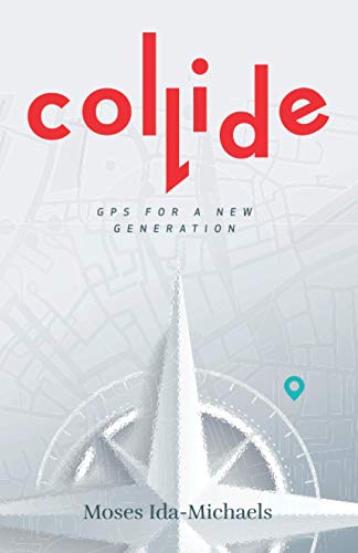 Collide: GPS For A New Generation