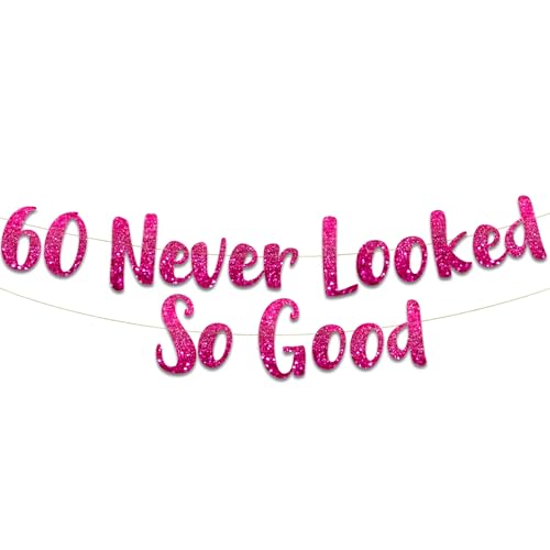 Pre-Strung 60 Never Looked So Good Pink Glitter Banner - 60th Birthday and Anniversary Decorations for Men and Women - Party Supplies and Gifts