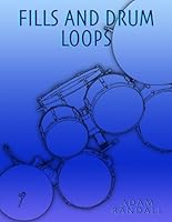 Fills And Drum Loops B0F5QCL28K Book Cover