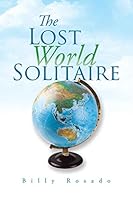 The Lost World Solitaire 1504900073 Book Cover