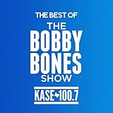 The Best of The Bobby Bones Show