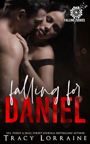 Falling For Daniel: An Older Man, Younger Woman Romance