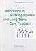 Infections in Nursing Homes and Long-Term Care Facilities