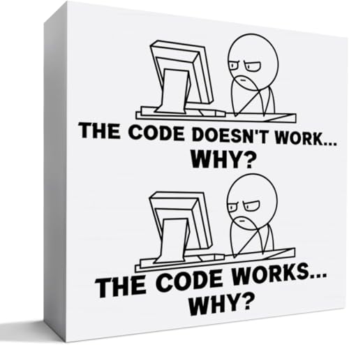 Funny Programmer Gift Wooden Box Sign, The Code Doesn't Work