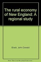 The Rural Economy of New England: A Regional Study. B0000CHSFH Book Cover