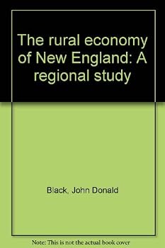 Hardcover The Rural Economy of New England: A Regional Study. Book
