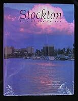 Stockton: City of the Future 1885352301 Book Cover