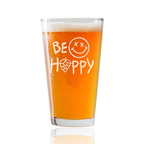 Funny Be Hoppy Beer Glass - Perfect Pub 16 oz IPA Beer Glass - Laser etched pint glasses for all types of beer - Porter, IPA, Stout, Ale, Belgian beer glass