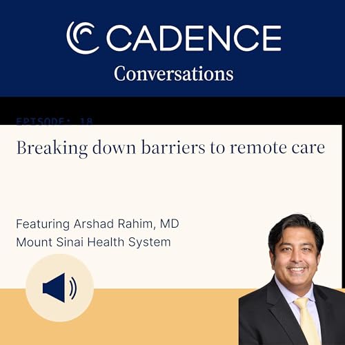 Breaking down barriers to remote care with Dr Arshad Rahim