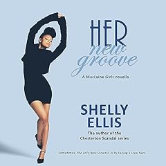 Her New Groove Audiobook By Shelly Ellis cover art