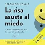 La risa asusta al miedo