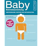 Baby - Betriebsanleitung: Inbetriebnahme, Wartung und Instandhaltung