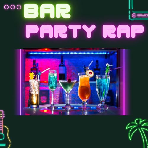 Bar Party Rap [Explicit] by VARIOUS ARTISTS on Amazon Music - Amazon.co.uk