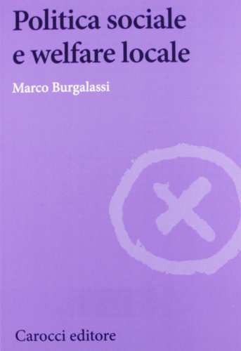 Politica sociale e welfare locale