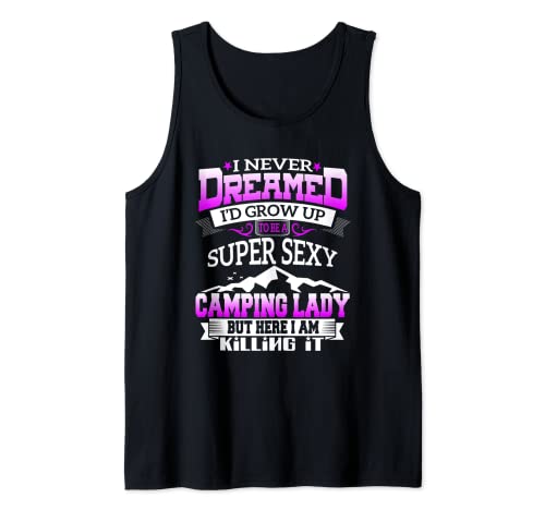 Super Sexy Camping Lady Funny Camp Regalo Camiseta sin Mangas
