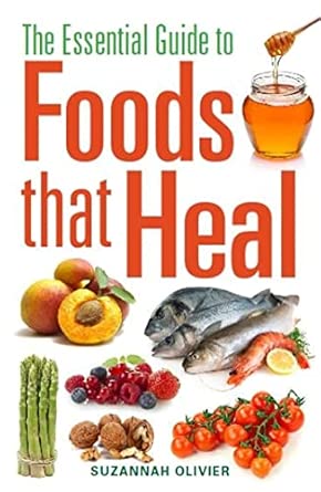 The Essential Guide to Foods that Heal book cover