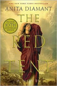 Red Tent (10th Anniversary Edition) by Anita Diamant