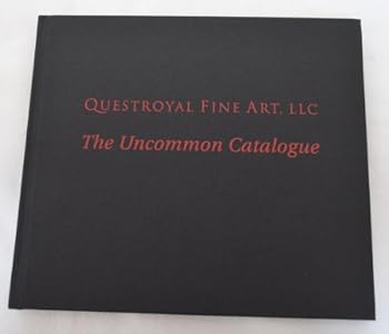 Questroyal Fine Art, LLC Volume XI Fall 2010 Important American Paintings The Uncommon Catalogue