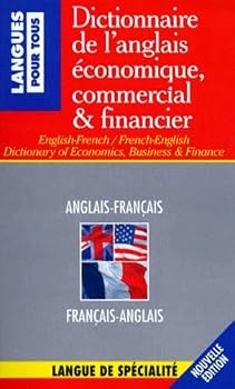 Paperback Dictionnaire De L'anglais Economique, Commercial Et Financier [French] Book