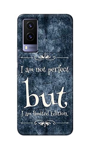 Image of Printed Hard Back Cover Case for Vivo V21e 5G Back Cover (I Am Not Perfect I Am Limited Edition) -1803