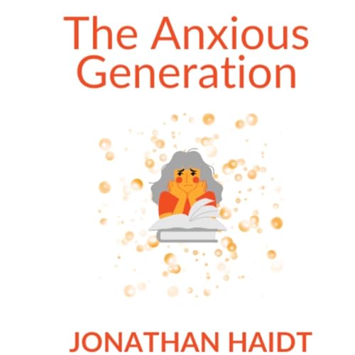 الجيل القلق&rdquo; من تأليف جوناثان هايدت