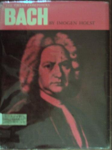 Bach (Great composers series) B0000CMJBR Book Cover