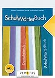 Deutschstunde - NMS / AHS - 5.-8. Schulstufe: SchulWörterBuch - Schulbuch (Neubearbeitung) - Christian Schacherreiter, Wolfgang Pramper 