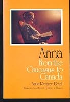 Anna: From the Caucasus to Canada B002KD7QNE Book Cover