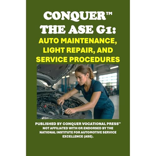 Conquer the ASE G1: Auto Maintenance, Light Repair, and Service Procedures by Philip Martin McCaulay episode artwork