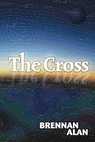 The Cross 0979655706 Book Cover