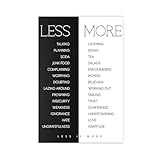 Photo Gallery less is more inspirational office positivity, positive encourage sign, self care love affirmation citazione su tela poster da parete decorazione artistica da parete stampa pittura per soggiorno camera Photo Gallery less is more inspirational office positivity, positive encourage sign, self care love affirmation citazione su tela poster da parete decorazione artistica da parete stampa pittura per soggiorno camera