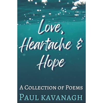 Love, Heartache & Hope