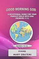 Good Morning God 1696281636 Book Cover